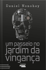 Um Passeio No Jardim Da Vingança