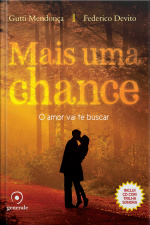 Mais Uma Chance: O Amor Vai Te Buscar