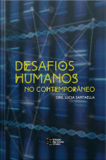Desafios Humanos No Contemporâneo