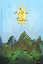 A Flor Da Montanha