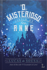 O Misterioso Jardim Da Sra. Anne