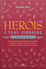 Heróis E Suas Jornadas