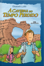 A Caverna Do Tempo Perdido