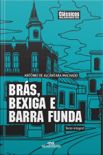 Brás, Bexiga E Barra Funda
