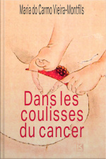 Dans Le Coulisses Du Cancer