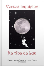 Versos Inquietos Na Aba Da Lua