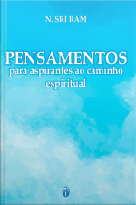 Pensamentos para Aspirantes ao Caminho Espiritual
