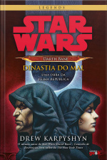 Star Wars – Darth Bane: Dinastia Do Mal
