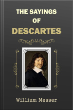Sayings Of Descartes