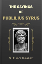 Sayings Of Publilius Syrus