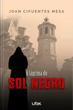 A lágrima do sol negro