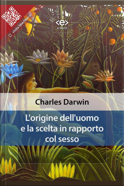 L’origine Dell’uomo E La Scelta In Rapporto Col Sesso