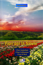 Fiori Per La Salute - La Trilogia