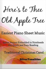Heres To Thee Old Apple Tree Easy Piano Sheet Music