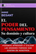 El Poder Del Pensiamento. Su Dominio Y Cultura.
