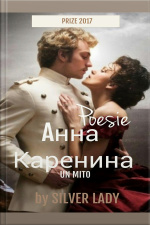 Anna Karenina: Poesie Di Silver Lady
