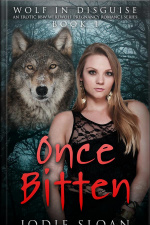 Wolf In Disguise : Once Bitten