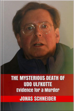 The Mysterious Death Of Udo Ulfkotte: Evidence For A Murder