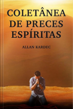 Coletânea De Preces Espíritas: (premium Ebook)