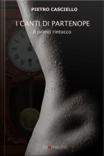 I Canti Di Partenope - Il Primo Rintocco