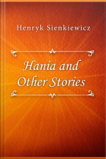 Hania And Other Stories