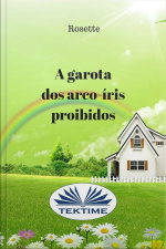 A Garota Dos Arco-íris Proibidos