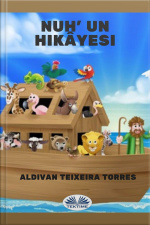 Nuh’ Un Hikâyesi