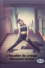 Lescalier De Cristal