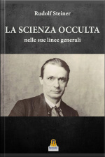 La Scienza Occulta: Nelle Sue Linee Generali