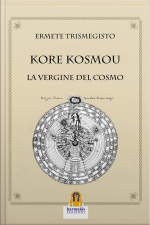 Kore Kosmou: La Vergine Del Cosmo