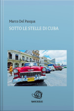 Sotto Le Stelle Di Cuba