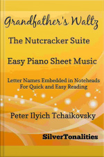 Grandfathers Waltz Nutcracker Suite Easy Piano Sheet Music