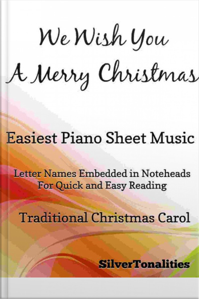 We Wish You A Merry Christmas Easiest Piano Sheet Music