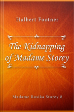 The Kidnapping Of Madame Storey