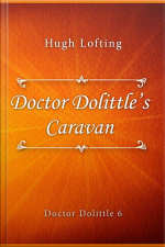 Doctor Dolittle’s Caravan