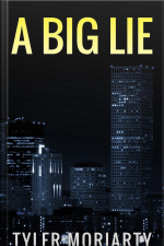 A Big Lie