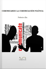 Comunicando La Comunicación Política
