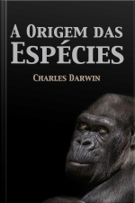 A Origem Das Espécies