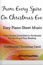 From Every Spire On Christmas Eve Easy Piano Sheet Music