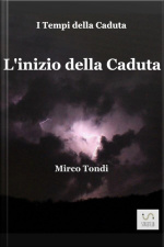 Linizio Della Caduta