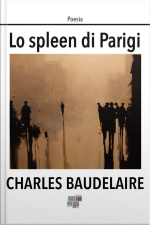 Lo Spleen Di Parigi
