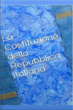 La Costituzione Della Repubblica Italiana