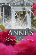 Annes House Of Dreams