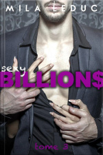 Sexy Billions - Tome 3