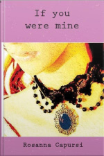 If You Were Mine