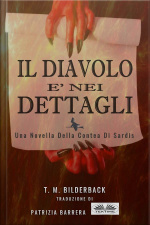 Il Diavolo È Nei Dettagli: Una Novella Della Contea Di Sardis