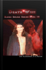 Death Wish (blood Bound Book 12)