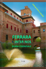 Ferrara Inter Nos: Guida Essenziale