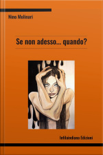 Se Non Adesso... Quando?