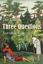 Three Questions And Other Tales
